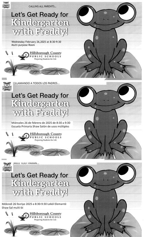Get Ready for KIndergarten with Freddy! February 26th 8:30-9:30